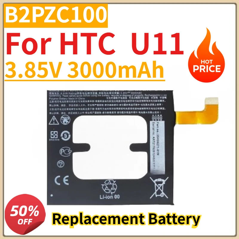 

High Quality New 3000mAh B2PZC100 Battery For HTC U11 Replacement Battery