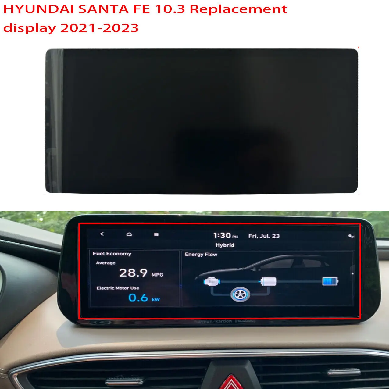 REPLACEMENT LCD Display Touch screen panel for 2021-23 HYUNDAI SANTA FE DISPLAY RADIO 96560-J7620 96560-J7660