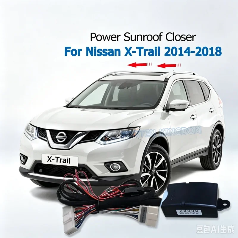 For Nissan X-Trail 2014-2025 Forten Kingdom Car Auto Power Sunroof Closing Closer