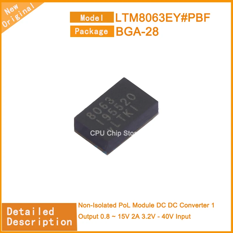 

5Pcs/Lot New Original LTM8063EY#PBF LTM8063EY BGA-28 Non-Isolated PoL Module DC DC Converter 1 Output 0.8 ~ 15V 2A 3.2V