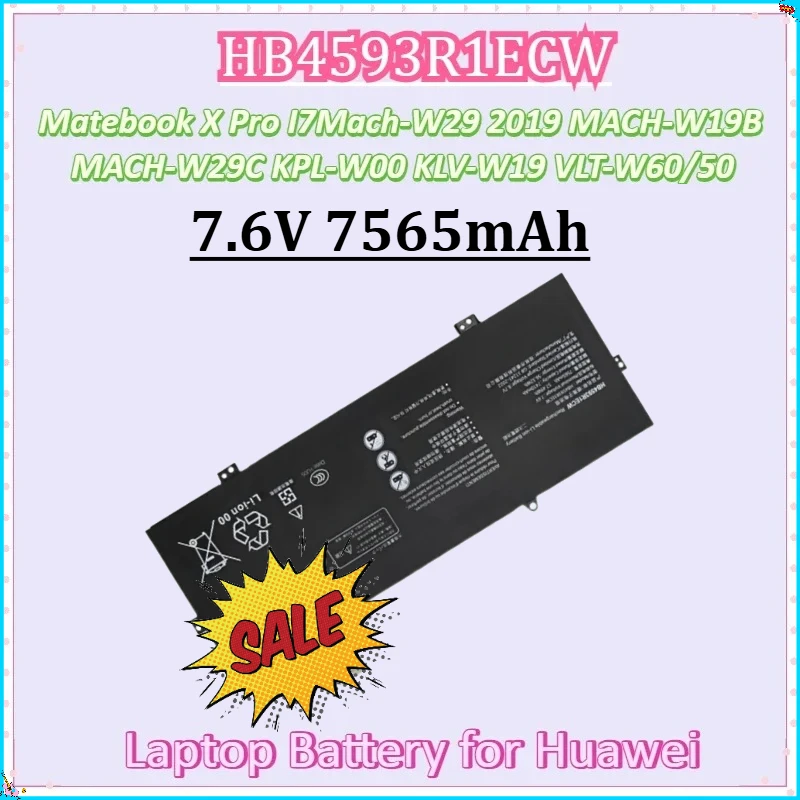 

For Huawei Matebook X Pro I7Mach-W29 2019 MACH-W19B MACH-W29C KPL-W00 KLV-W19 VLT-W60/50 7.6V 7565mAh HB4593R1ECW Laptop Battery