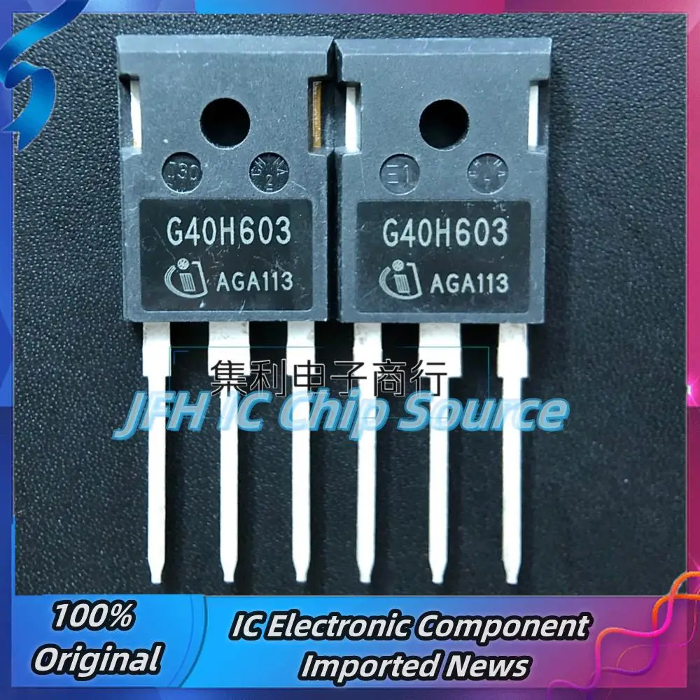 5PCS-10PCS G40H603  IGW40N60H3 TO-247 600V 40A MOS Fast Shipping Stock