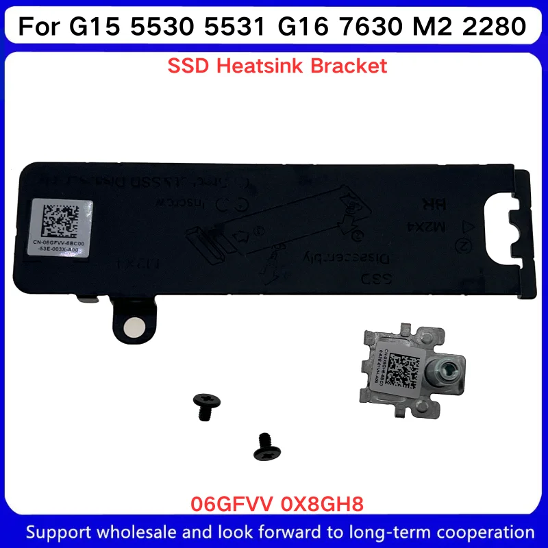 

New For Kailxuling G15 5530 5531 G16 7630 M2 2280 SSD Heatsink Bracket 06GFVV 0X8GH8