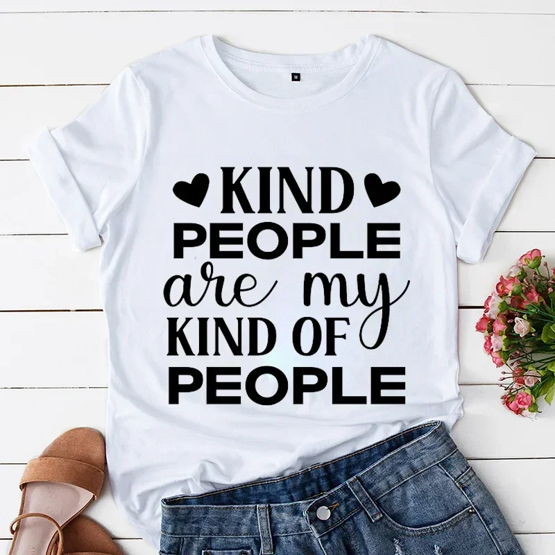 Summer Trend Tshirts Women's Y2K Top Trend Short Sleeve T-Shirt Women's Fashion T-shirts Kind People Are My Kind of People Print