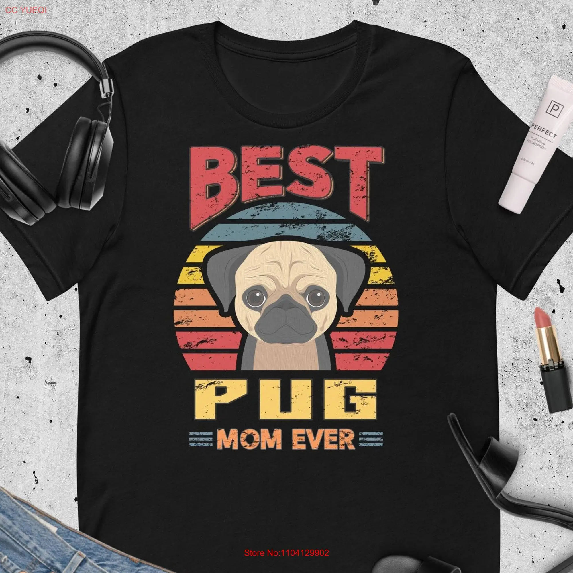 Best Pug Mom Ever T Shirt Dog Lover Apparel Pet Trendy Style long or short sleeves