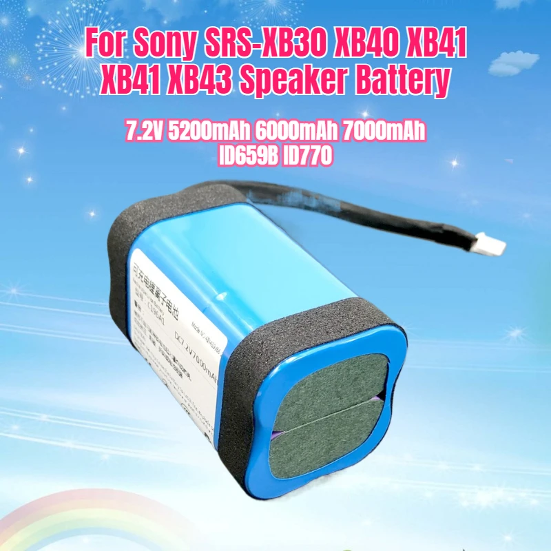 

7.2V 5200mAh 6000mAh 7000mAh ID659B ID770 Battery for Sony SRS-XB30 XB40 XB41 XB41 XB43 Speaker Battery