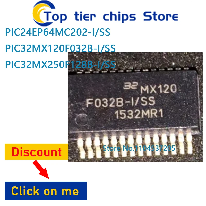 1PCS~5PCS/LOT   PIC24EP64MC202-I/SS PIC32MX120F032B-I/SS PIC32MX250F128B-I/SS SSOP 100% NEW