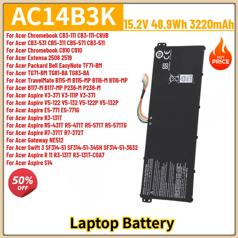 AC14B3K Battery 3220mAh For Acer Chromebook C810 C910 CB3-111,Extensa 2508 2519,Swift 3 SF314-51 Laptop Replacement Battery