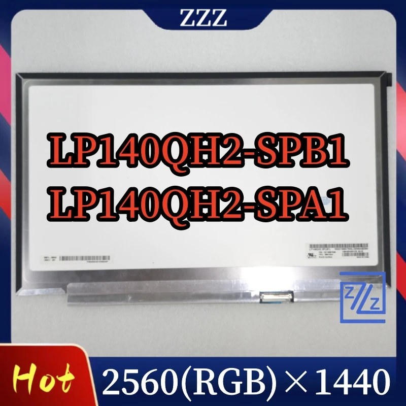 

LP140QH2-SPB1 LP140QH2-SPA1 Display QHD 2560×1440 IPS Slim 74% NTSC eDP 40pins Matte Matrix For X1 Carbon 5th Gen 6th Gen T480s