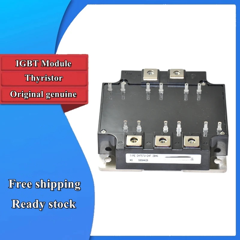 

CM50TU-24F CM75TU-24F CM75TU-24H CM100TU-24F CM100TU-24H CM150TU-12H CM200TU-12H IGBT Module New Original