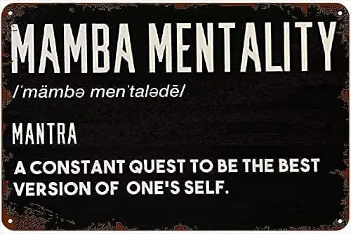 Metal Tin Sign Mamba Mentality Retro Poster Art Wall Decor Vintage Plaque Bathroom Bedroom Living Bar Cafe Kitchen Decoration