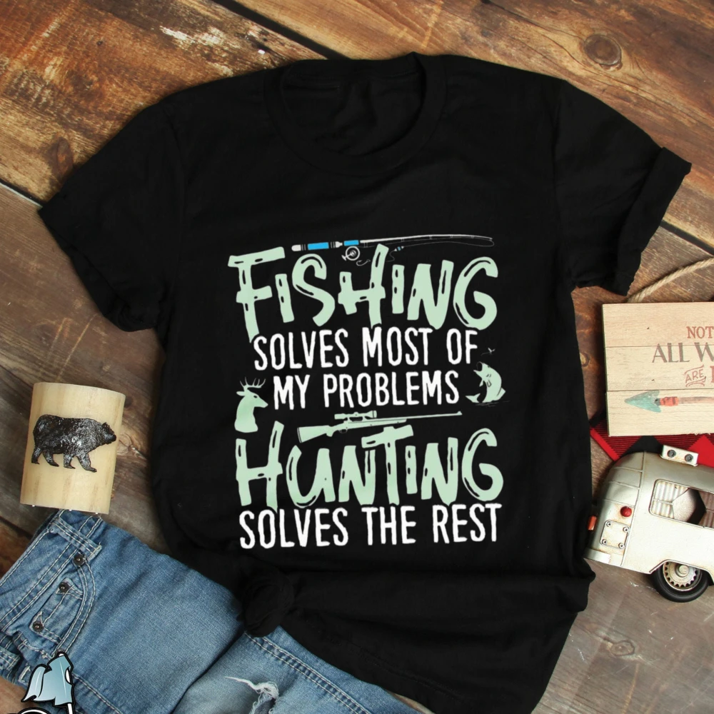 Funny Fishing Hunting Shirts Fishing Solves My Problems Outdoor Life Men Casual Top Fisherman Gift Summer Streetwear Outdoor Top