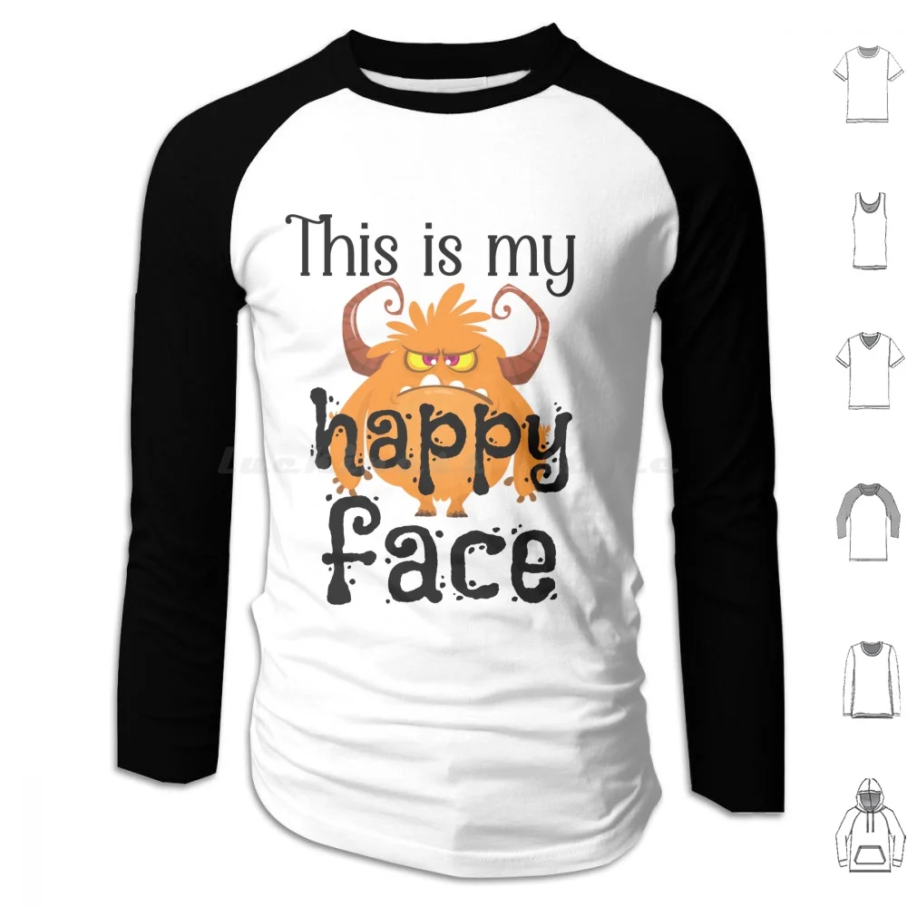 

Толстовка с капюшоном This Is My Happy Face Monster из хлопка с длинными рукавами Monster Happy Face Bad Mood Evergreen Whimsy