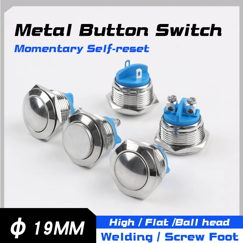 19mm Non-Illuminated Metal Push Button Switch, Momentary, Spherical / Flat / High Head, Solder Terminal / Screw Terminal