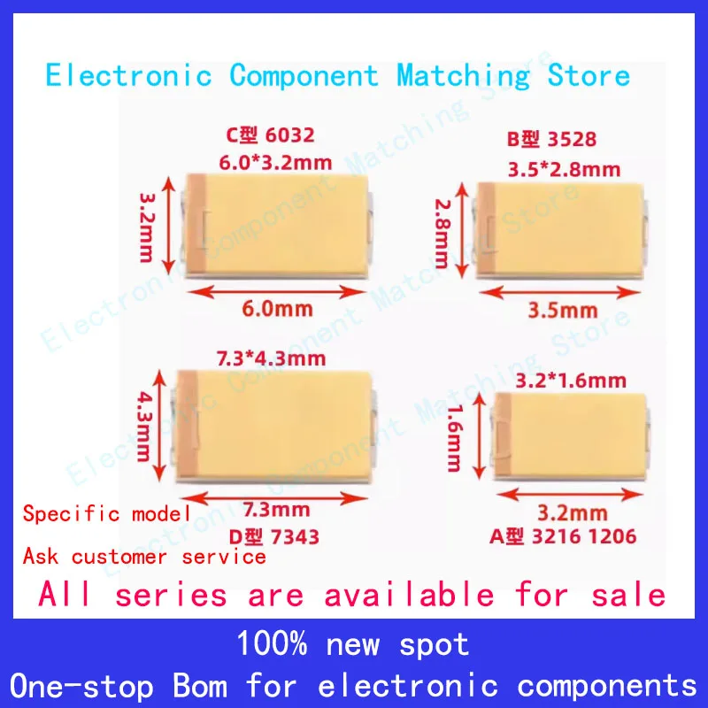 （100PCS）A/B/C/D/E Case Tantalum capacitor  6V 6.3V 10V 16V 25V 35V 50V 1UF 10UF 22UF 33UF 47UF 68UF 100UF 1000UF  3216 3528 6032