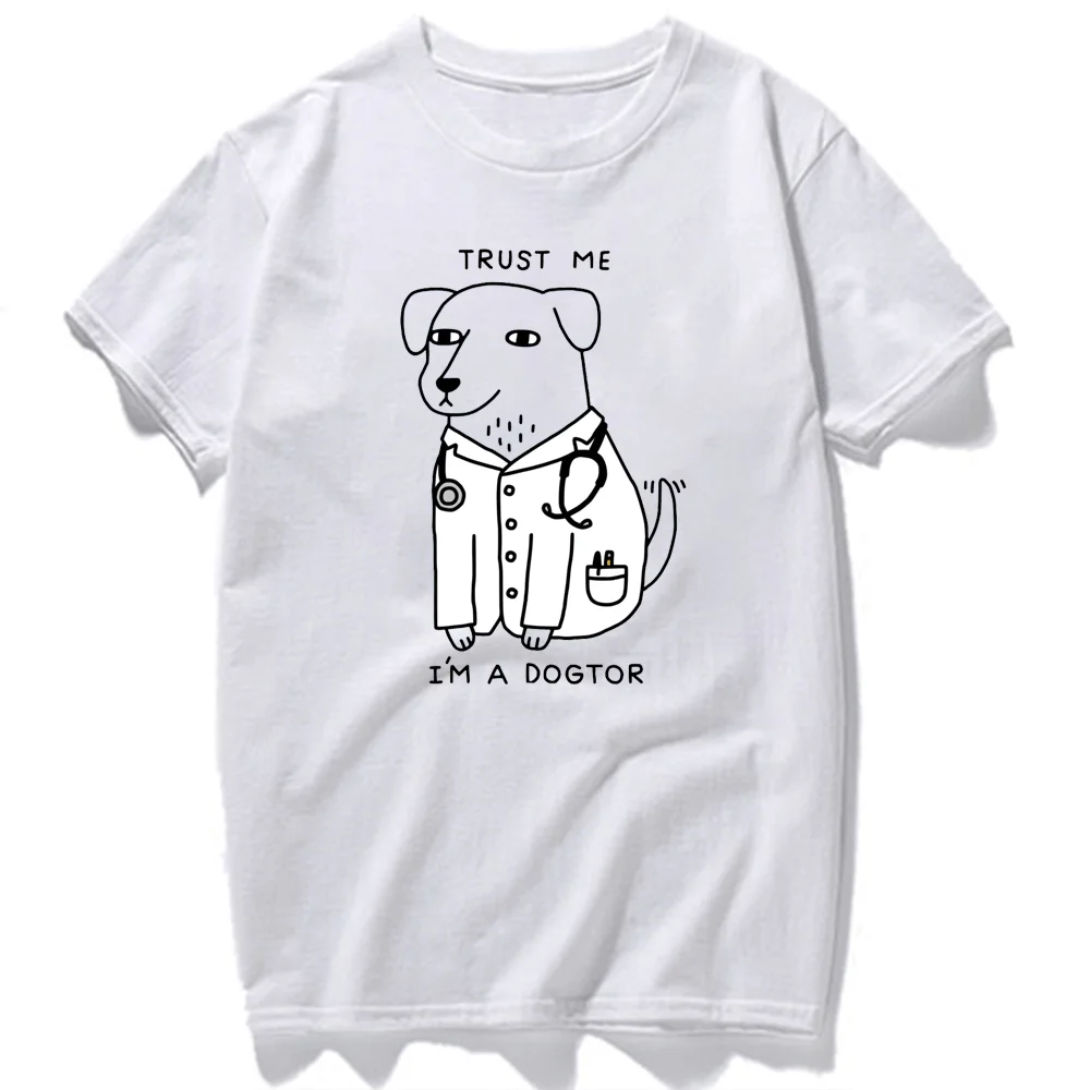 Funny T Shirt TRUST ME IM A DOGTOR Unisex Animal Print Top All-match Tops High Quality Cotton Leisure All-match  Short-sleev Tee