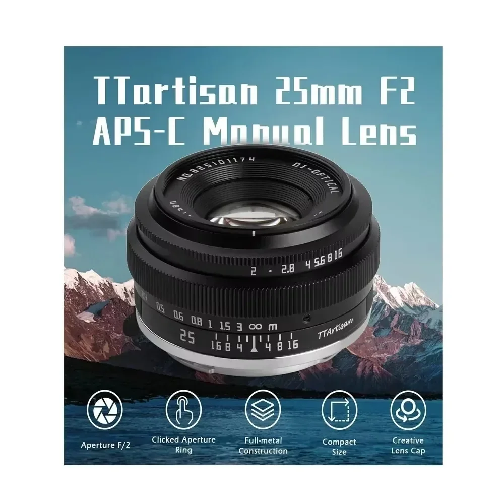 TTArtisan 25mm F2 APS-C Manual Focus Lens for Sony E a6000 a6400 Fuji XT30 XT4 XS10 Nikon Zfc Canon EOS M EOSR M43 L Wide-Angle