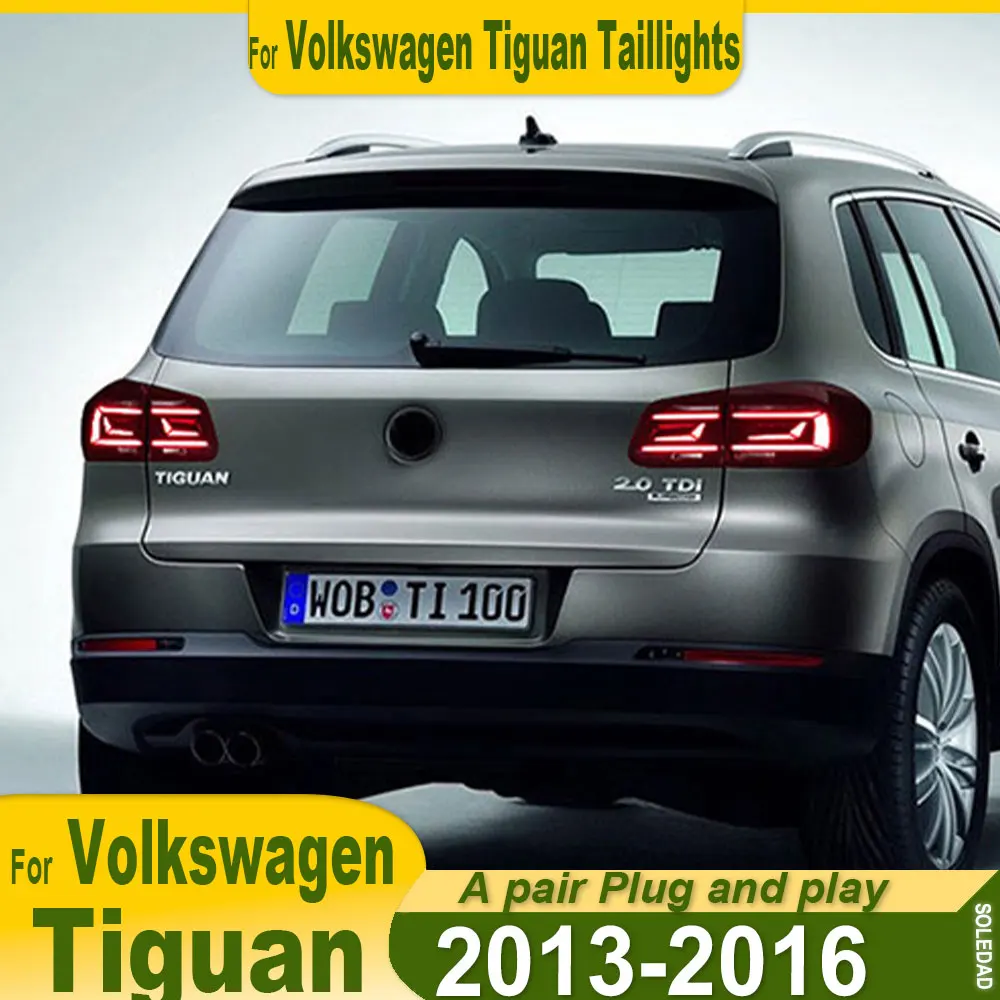 

Car Styling taillight for VW Tiguan Tail Lights 2013 2014 2015 2016 2017 New Tiguan Tail Light Rear Lamp DRL Brake Park Signal