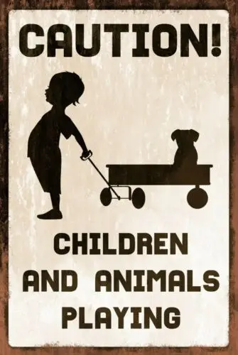 Children and Animals Playing Warning Information Vintage style retro sign, gate sign