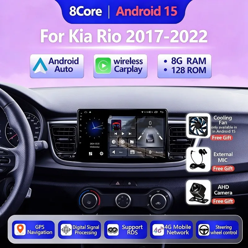 For Kia RIO YB KX Cross Stonic 2017 2018 - 2022 Android15 Radio Wireless Carplay GPS Navigation Multimedia Player 4G WIFI BT