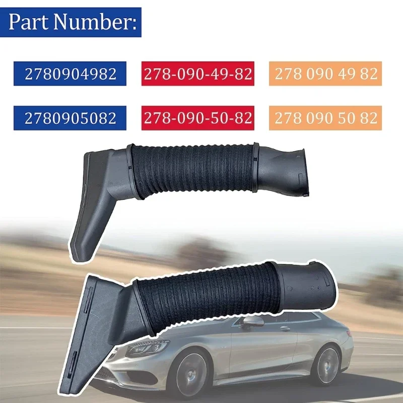 

A2780905082 A2780904982 2780905082 2780904982 Air Inlet Hose for Mercedes Benz S63 AMG 4-MATIC S500 4-MATIC Free Shipping