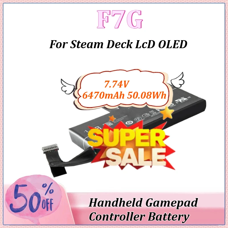 

7.74V 6470mAh 50.08Wh F7G Li-ion Replacement Battery for Steam Deck LCD OLED Handheld Gamepad Controller Rechargeable Batteries