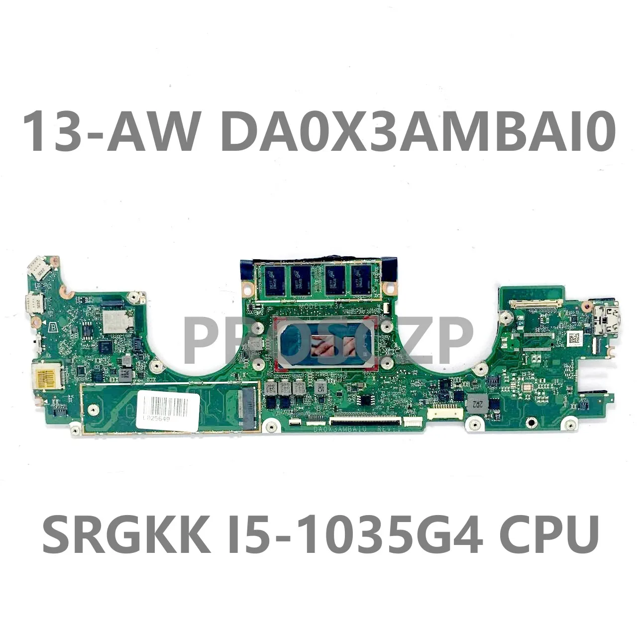 

High Quality Mainboard DA0X3AMBAI0 Laptop Motherboard For HP Spectre X360 13-AW With SRGKK I5-1035G4 CPU 100% Fully Working Well