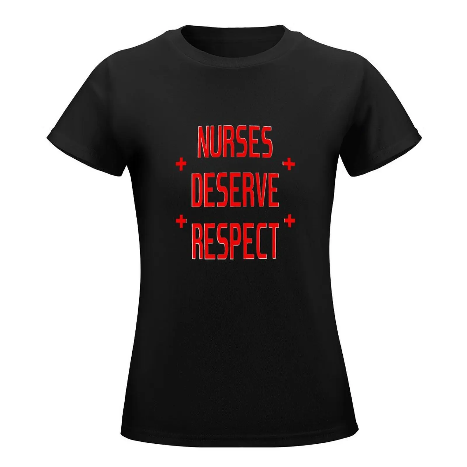 Nurses Deserve Respect Fair Pay Medical Stickers T-Shirt summer tops tees Female clothing tshirts woman