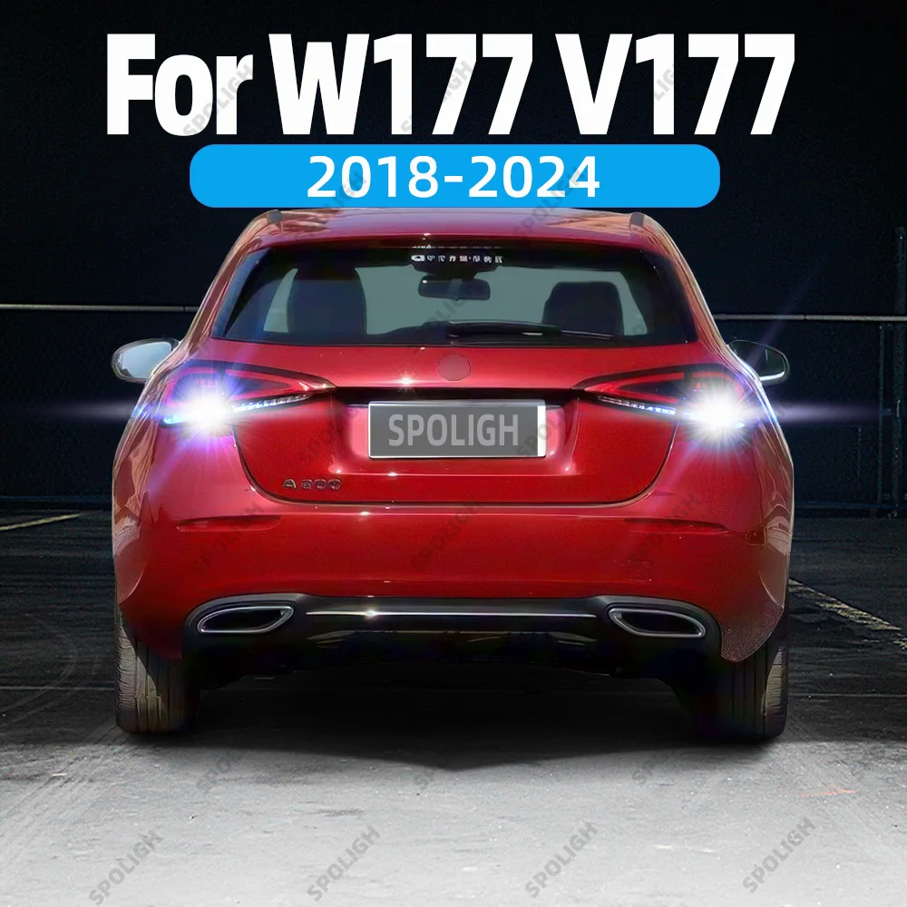 

For Mercedes W177 V177 LED Reverse Lights Car Reversing Lamp A Class W177 V177 2018 2019 2020 2021 2022 2023 Back Up Light Bulb