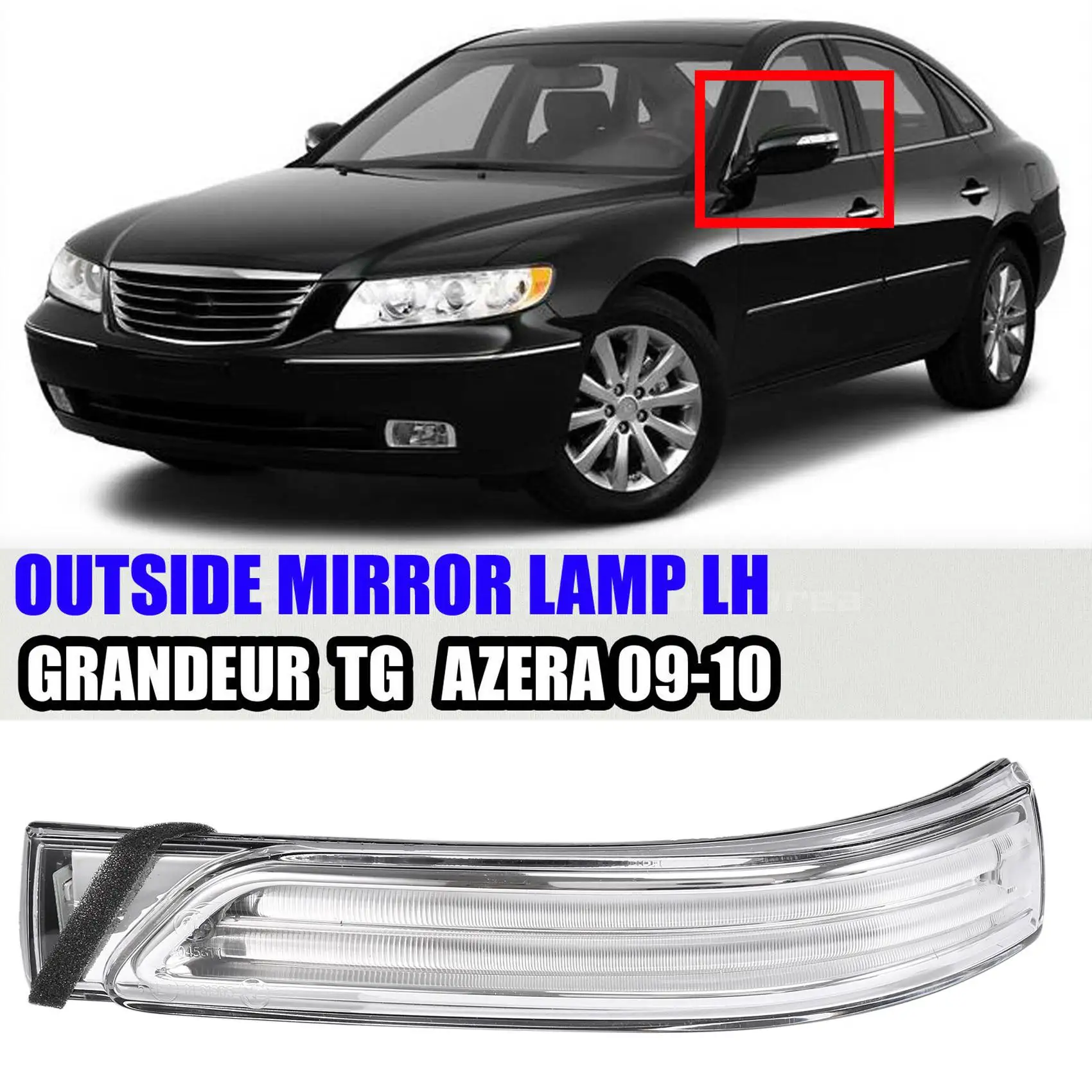 โคมไฟกระจกมองข้างซ้ายสำหรับ Hyundai Grandeur Azera 2009-2010 876143L700