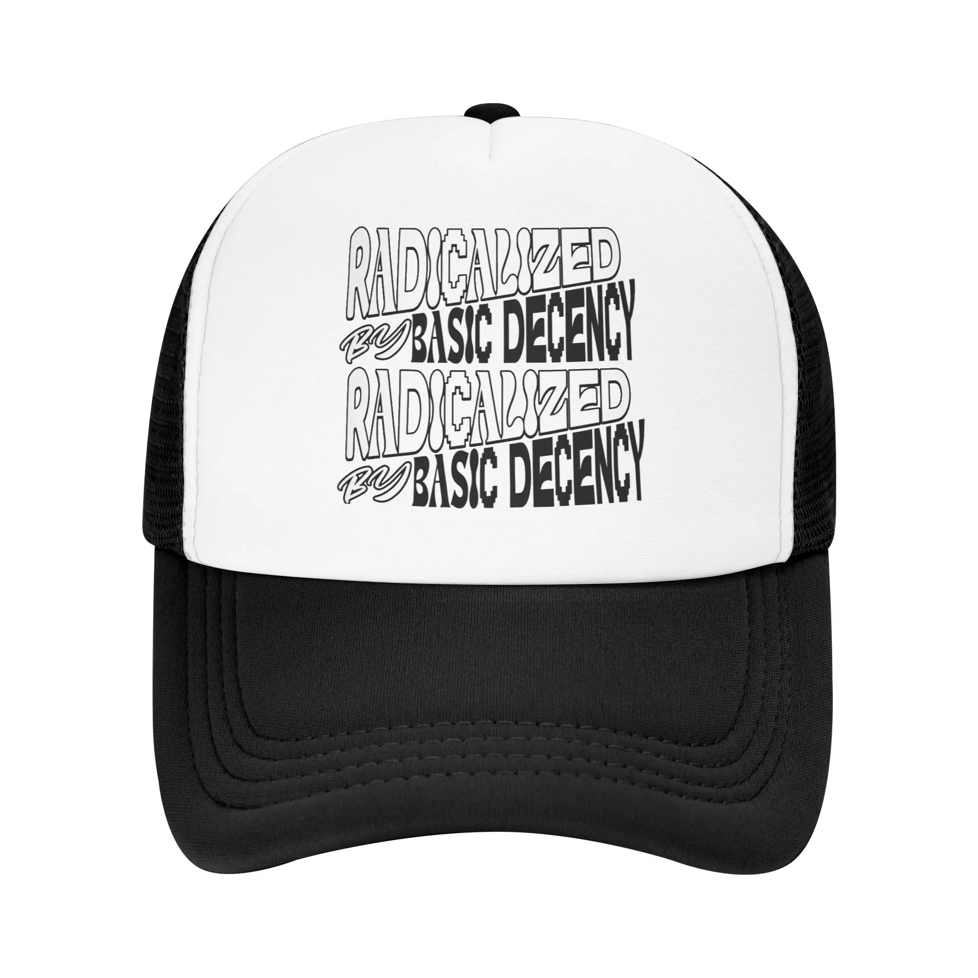 Radicalized by Basic Decency Human Rights Trucker Cap Dad Hat Sun Hat Racing Cap Adjustable Mesh Baseball Cap Wholesale New