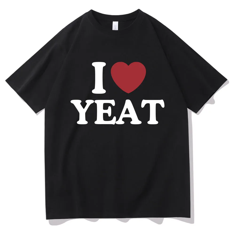 I Love Yeat Graphic Print T-shirt Men Women Hip Hop Funny Rap Meme T Shirts Short Sleeve Summer Men's Casual Oversized Tshirt