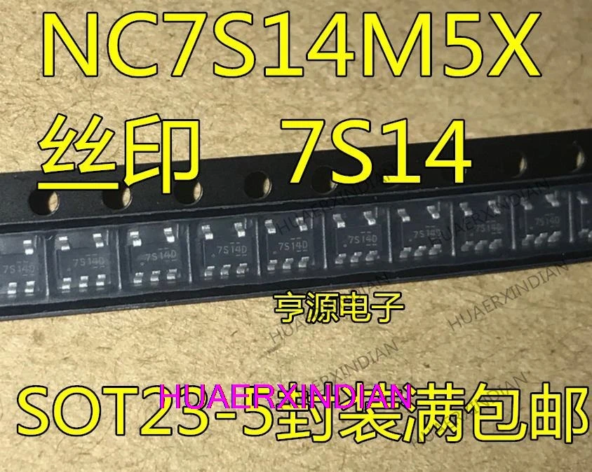 10PCS NC7S14M5X   7S14D  7S14B  SOT23-5