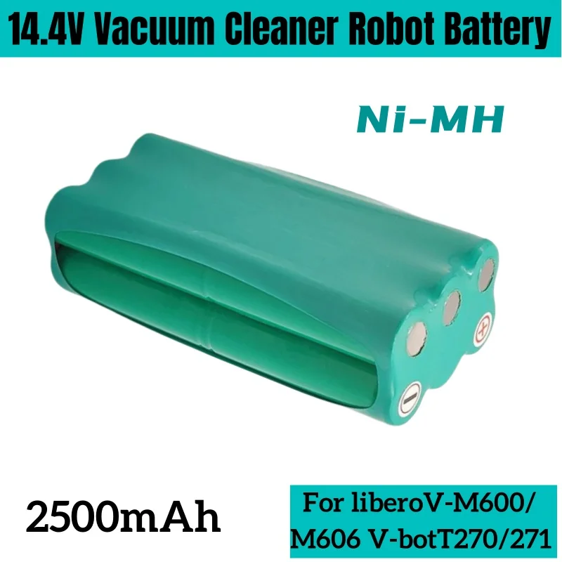 14.4 فولت ni-mh 2500 مللي أمبير بطارية قابلة للشحن ل Libero V-M600 M606 Vbot T270 T271 M8 Papago S30C VONE T285D مكنسة كهربائية