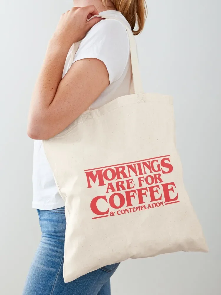 

Mornings Are For Coffee And Contemplation - Hopper Tote Bag shopper bags custom canvas bag the tote bag shopping trolley