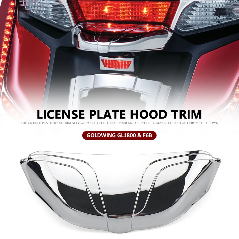 

Chrome For Honda GOLD WING Goldwing GL1800 GL 1800 F6B 2012-2017 Motorcycle Accessories Rear License Plate Hood Trim Cover