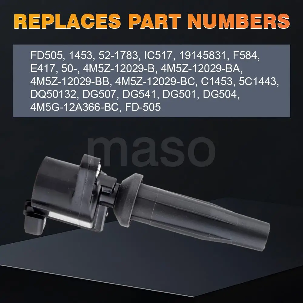 

Car Ignition Coil For Ford Escape Focus Mazda 3 Mercury Mariner L4 2.3L Fiesta Focus Transit Connect L4 2.0L FD505 4M5Z-12029-BA