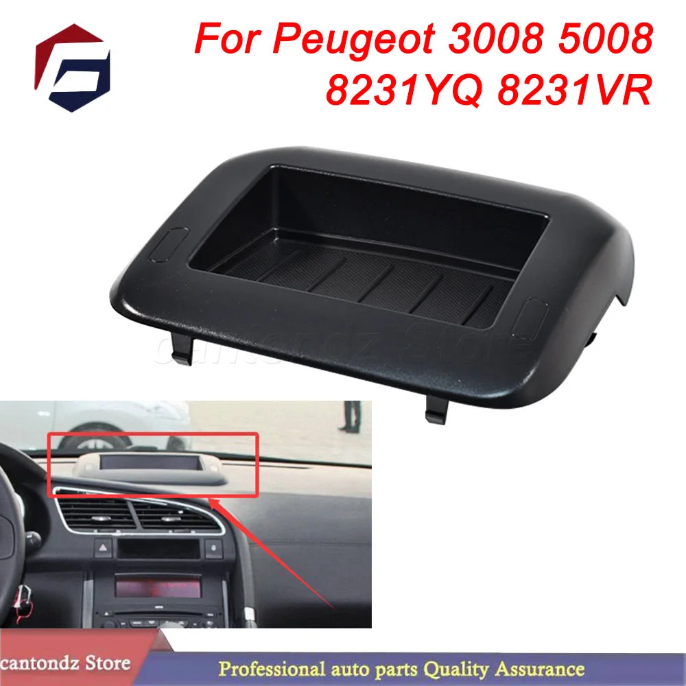

OEM 8231YQ 8231VR 1PC Car Dashboard Sundries Box Center Console Storage Box Navigation Frame Middle Cover For Peugeot 3008 5008