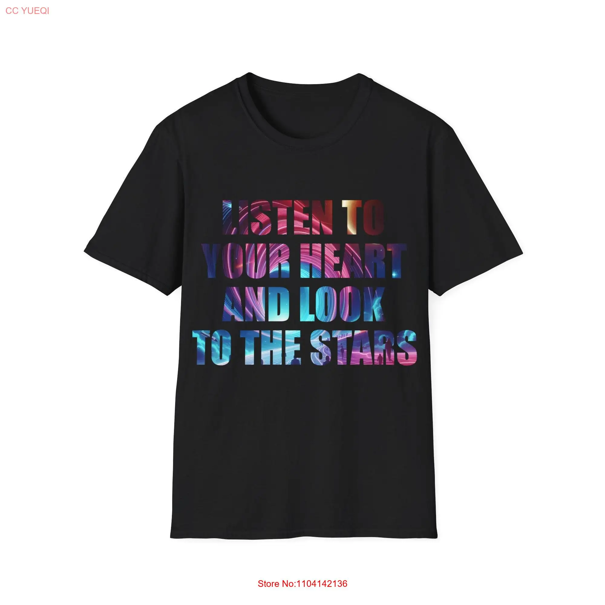 Celestial Comfort Listen To Your Heart And Look The Stars' Space Scene T Shirt Trendy Cosmic Fashion for a Stellar