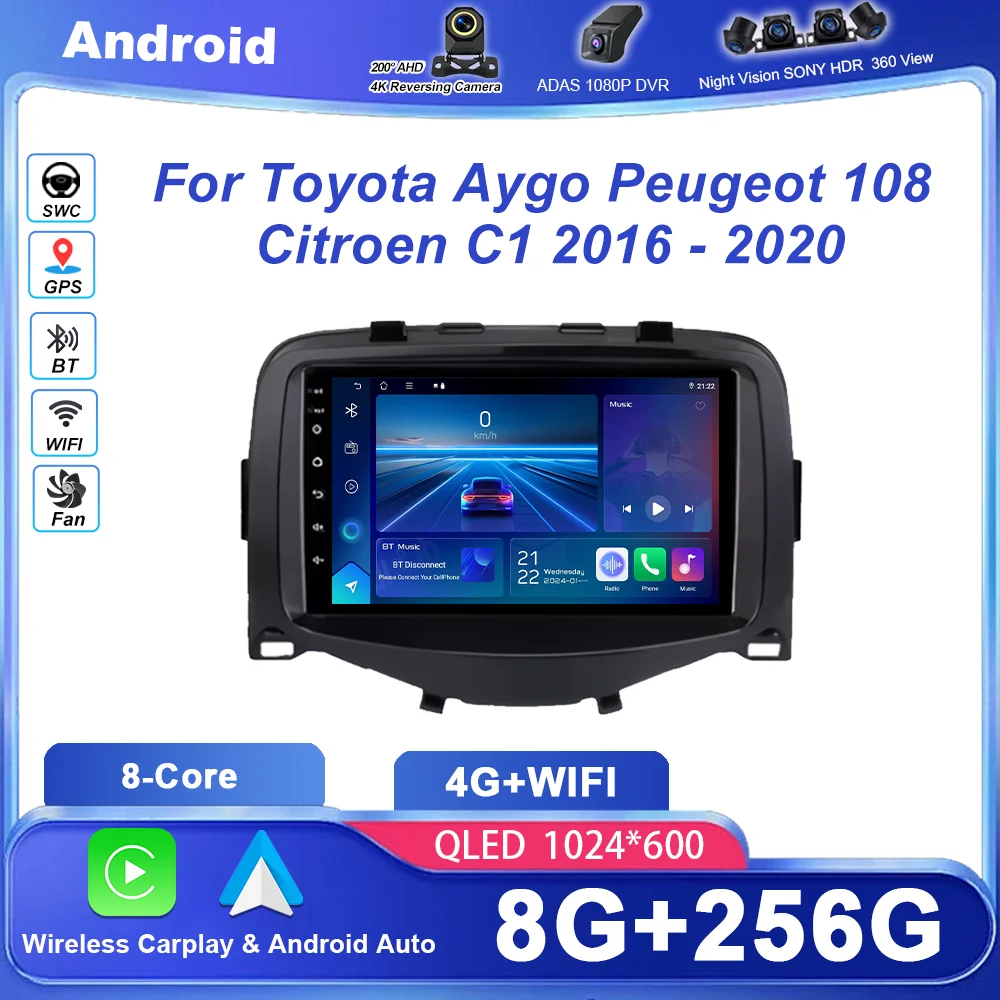 

7 Inch Android Radio Stereo For Toyota Aygo Peugeot 108 Citroen C1 2016 -2020 Auto Multimedia Player GPS Carplay NO 2DIN DVD 4G