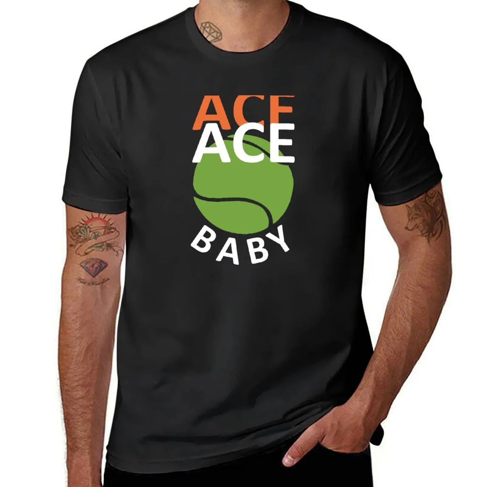 Ace Ace Baby - Funny Tennis Quote T-Shirt customs design your own vintage clothes mens plain t shirts