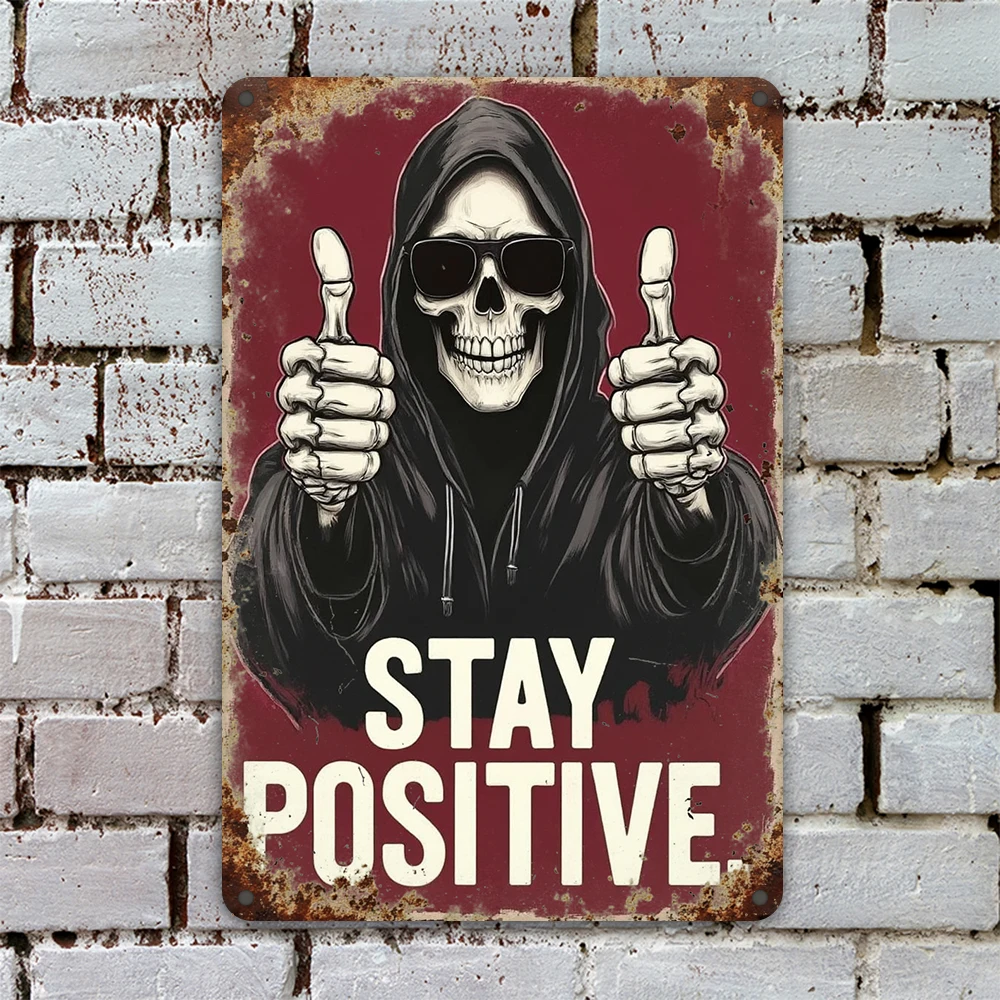 Płaski, metalowy znak ścienny w stylu vintage z czaszką \"Stay Positive\", łatwy do powieszenia na Halloween, do użytku na zewnątrz, w stylu farmhouse, do baru, idealny prezent, dekoracja.