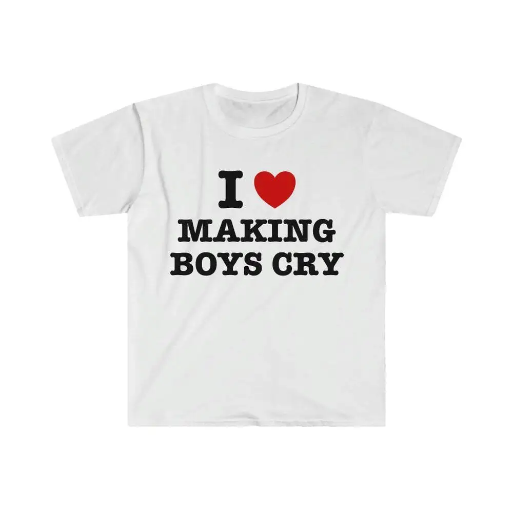 I Heart Love Making Boys Cry Funny Sassy Meme T Shirt