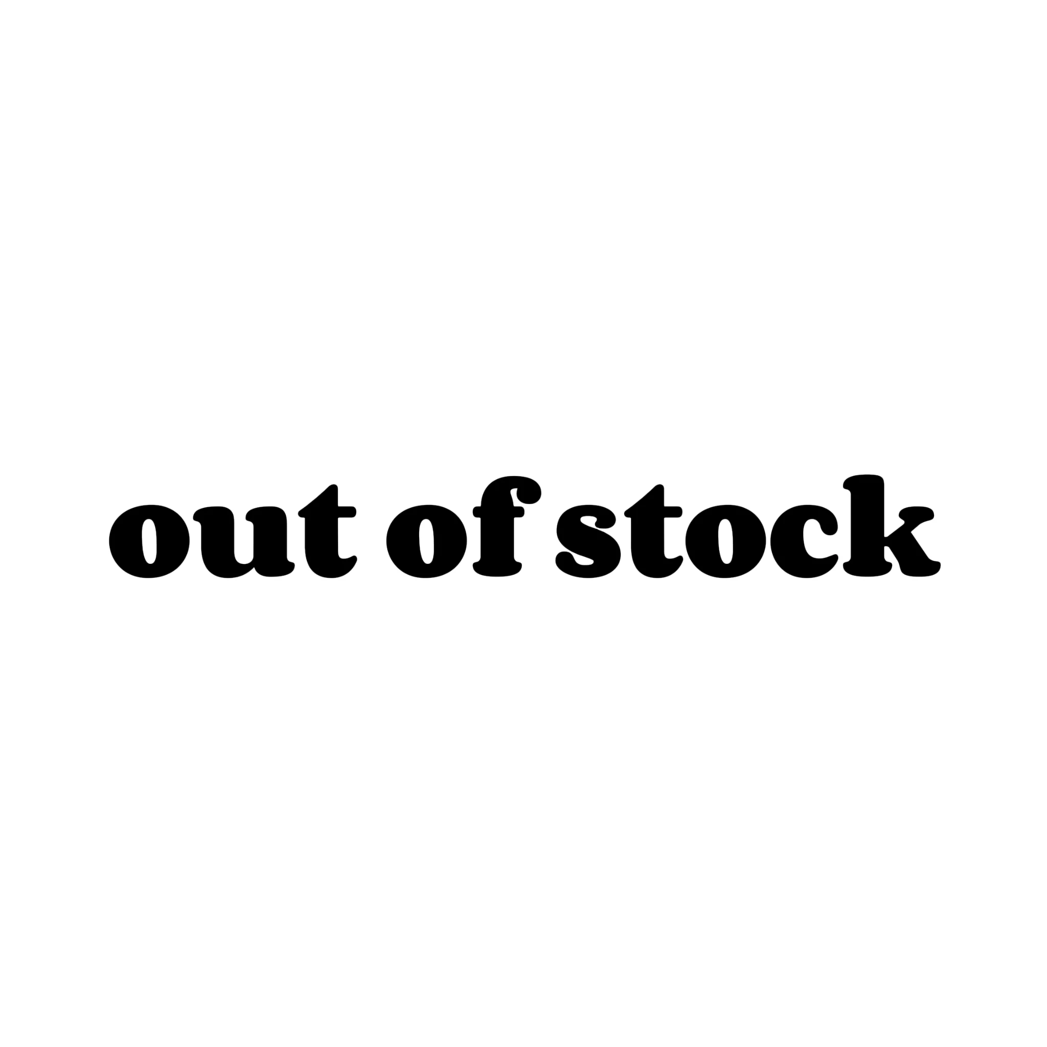 

out of stock