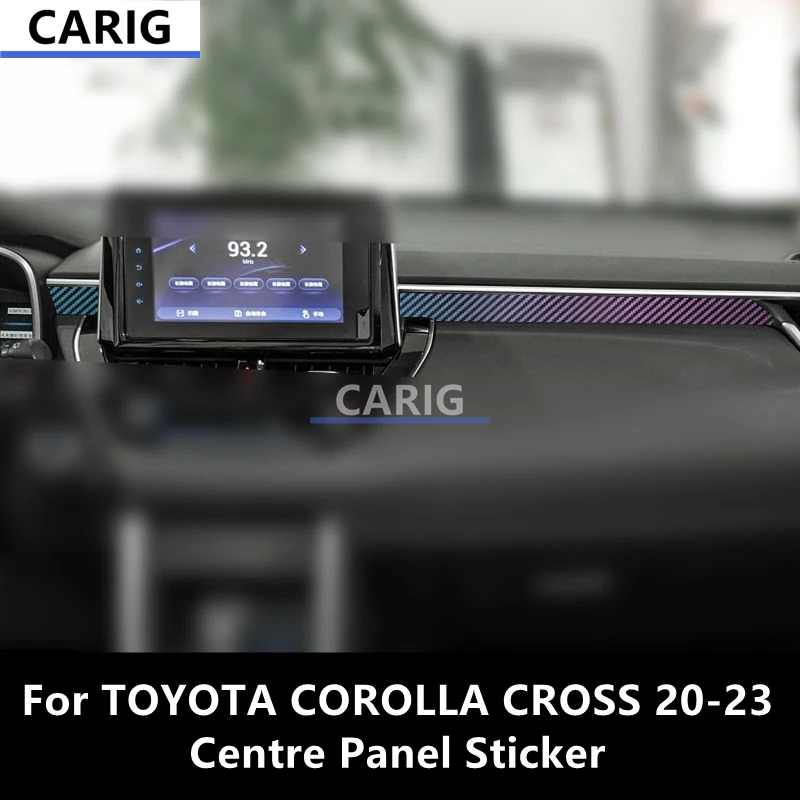 

For TOYOTA COROLLA CROSS 20-23 Centre Panel Sticker Modified Carbon Fiber Interior Car Protective Film Accessories Modification