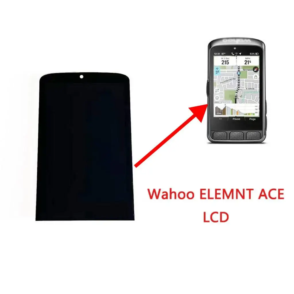 

For WAHOO ELEMNT ACE computer bicycle road bike mountai bike GPS screen LCD repair Replacement
