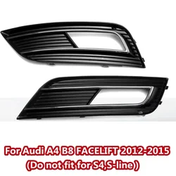 Pair Car Front Bumper Fog Light Grill Grille For Audi A4 B8 Quattro 2012 2013 2014 2015 Facelift Fog Lamp Cover Grill 8K0807681K