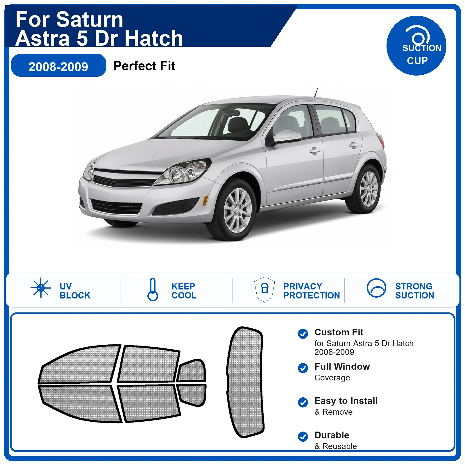 For Saturn Astra 5 Dr Hatch 2008-2009 Custom Full Set Windshield Sun Shade Aluminum Foil Heat Insulation Anti UV Foldable