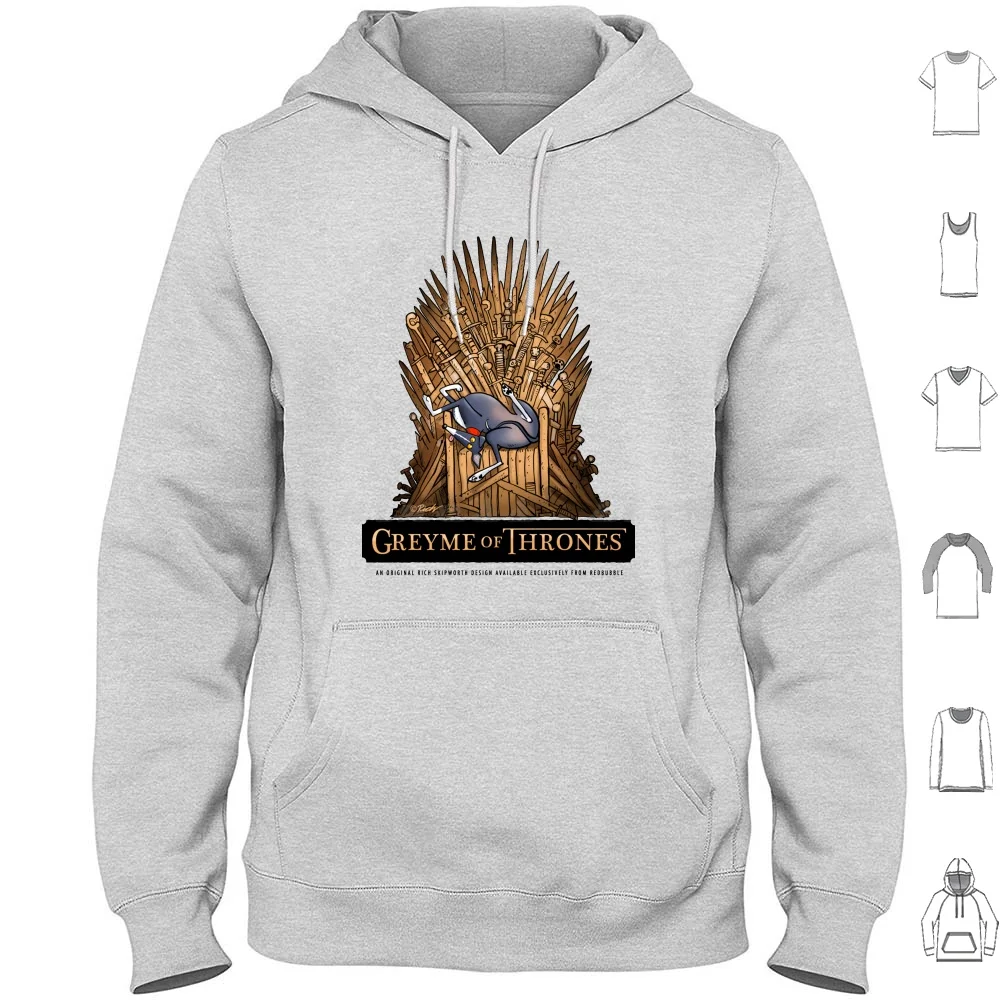 Greyme Of Thrones : A Rich Skipworth Design Only Available From Hoodies Long Sleeve Greyhound Whippet Dogs