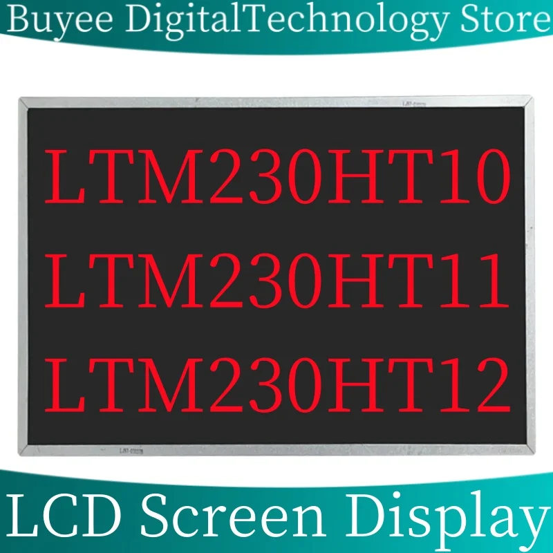 

95NEW Original 23.0'' LTM230HT10 LTM230HT11 LTM230HT12 LCD Screen Display LTM230HT10 All-in-one Panel Replacement